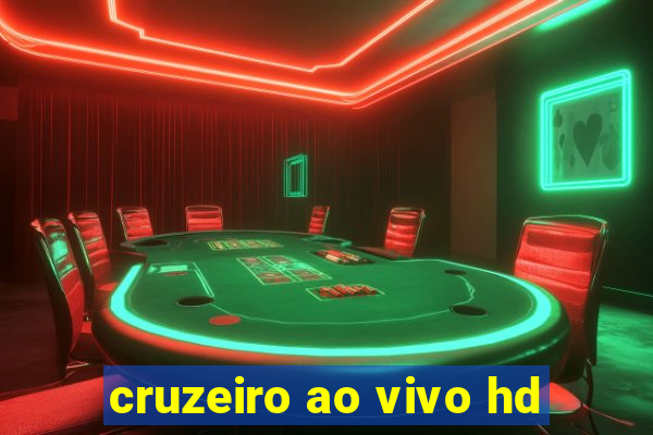 cruzeiro ao vivo hd